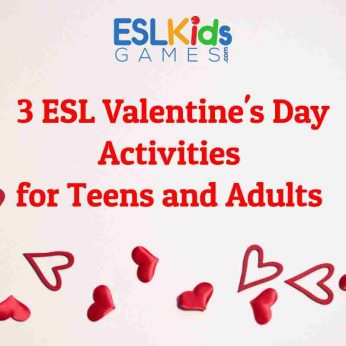 3 ESL Valentine's Day Activities for teens adults