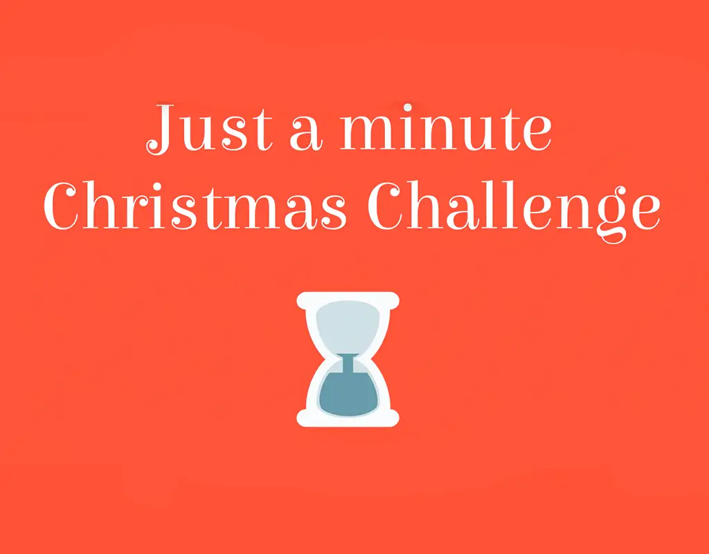 Just a minute Christmas challenge
