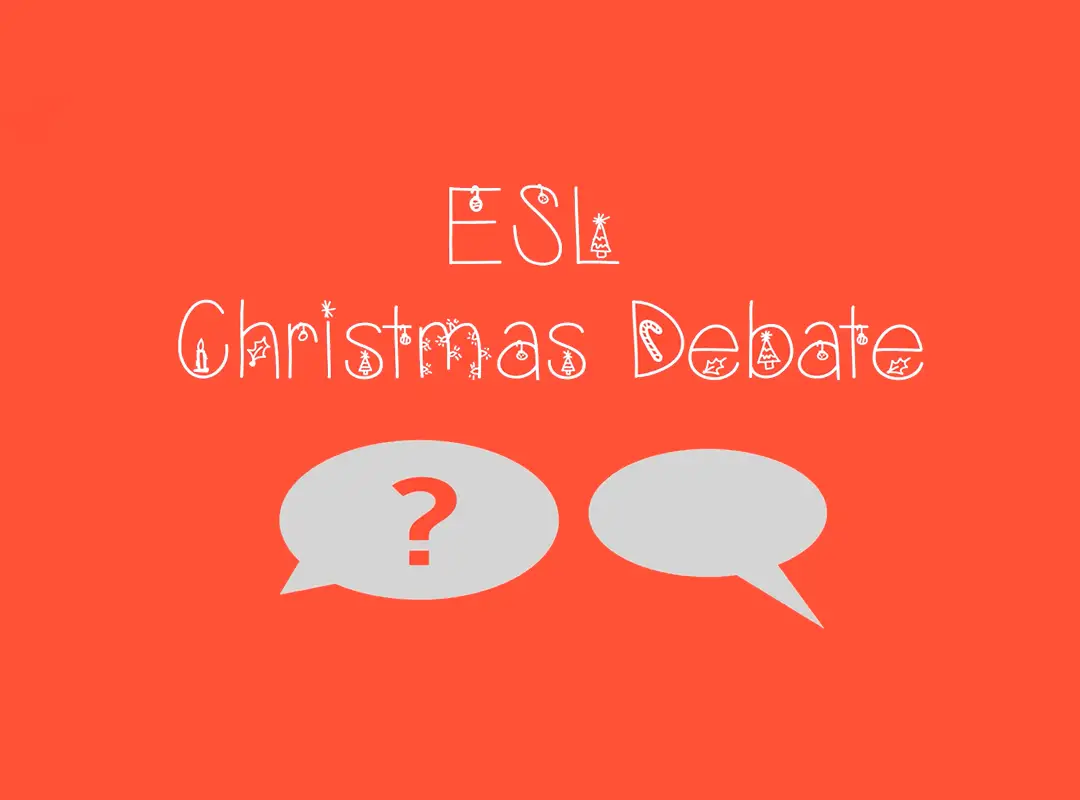 ESL Christmas Debate ESL Kids Games