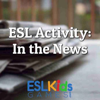 ESL Activity in the News