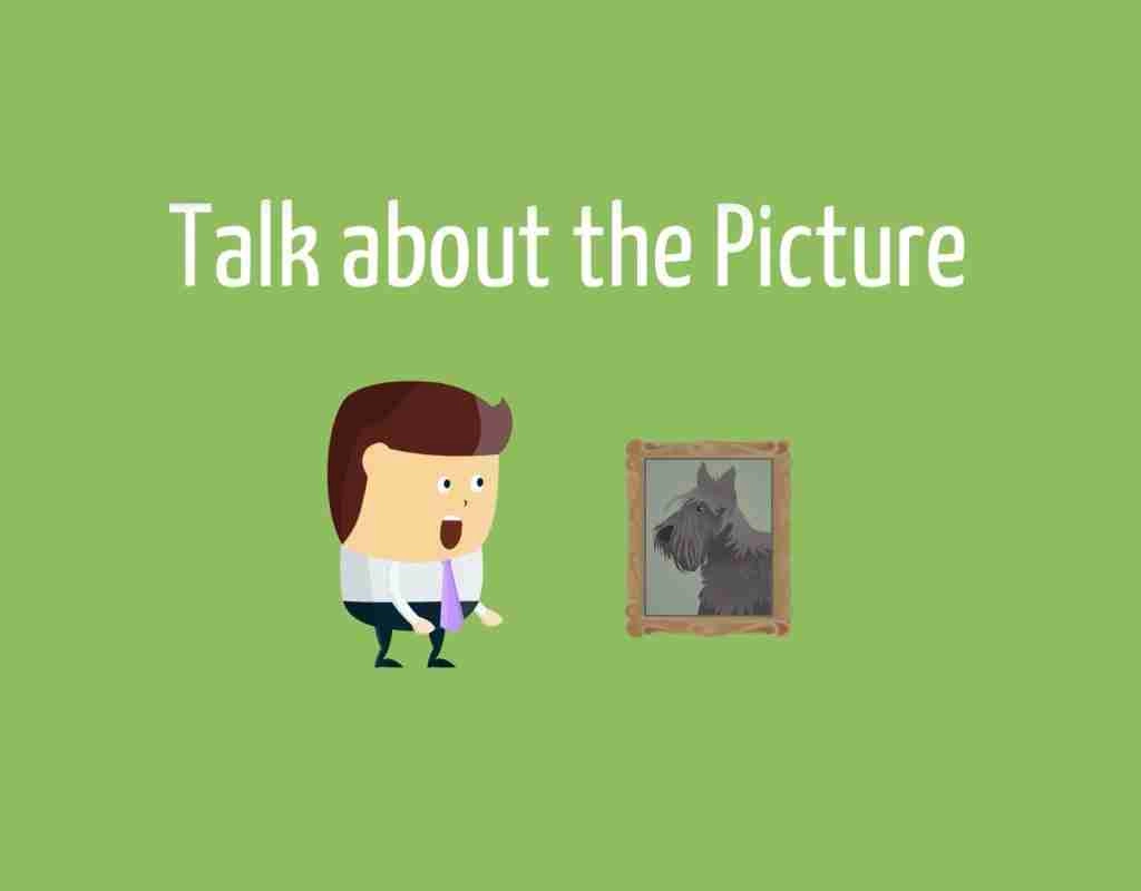 ESL Talk about the Picture - ESL Kids Games