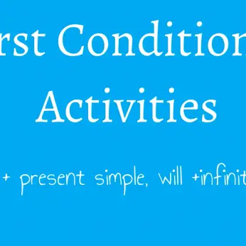 ESL First Conditional Activities