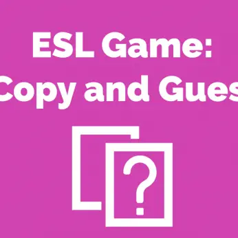 ESL Phrasal Verb Game - Copy and Guess