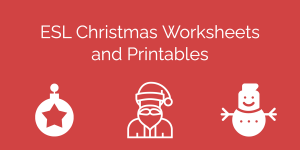 ESL Christmas Worksheets and Printables